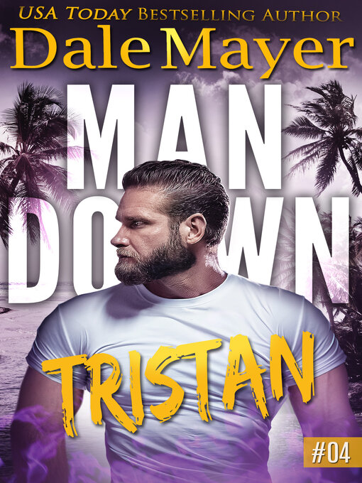 Title details for Tristan by Dale Mayer - Available